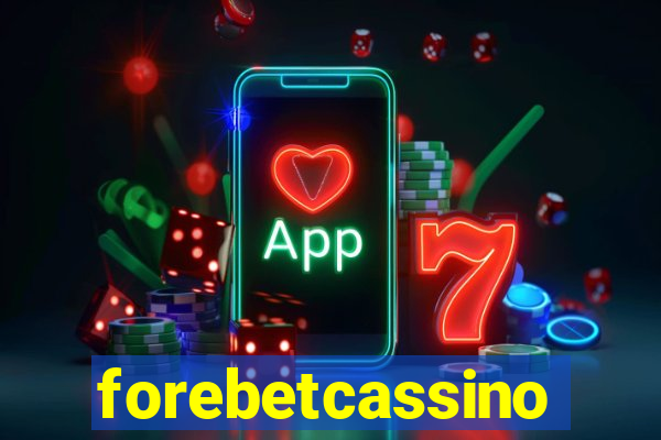 forebetcassino