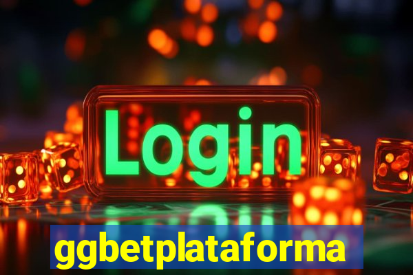 ggbetplataforma