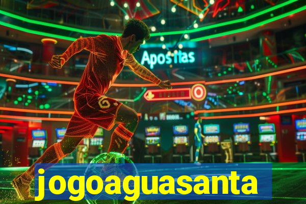 jogoaguasanta