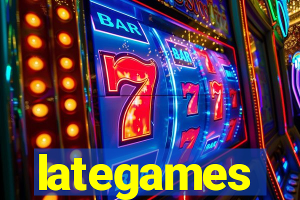 lategames