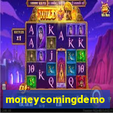 moneycomingdemo