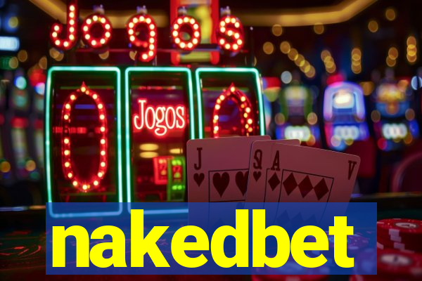 nakedbet