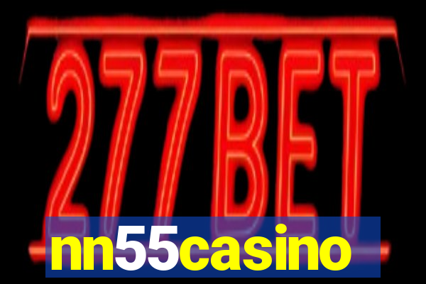 nn55casino