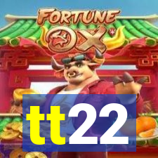 tt22