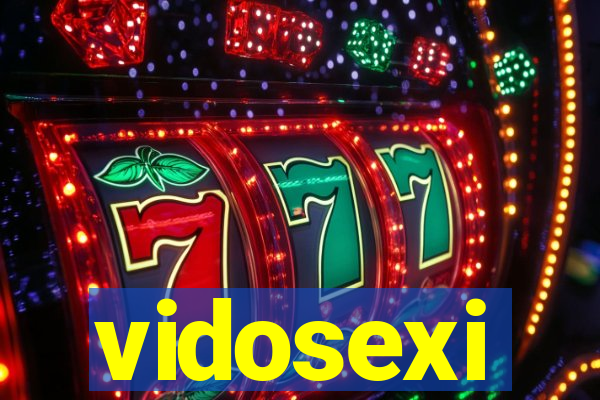 vidosexi