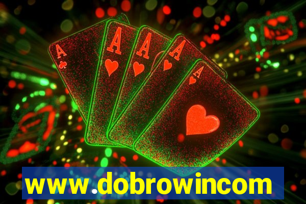 www.dobrowincom