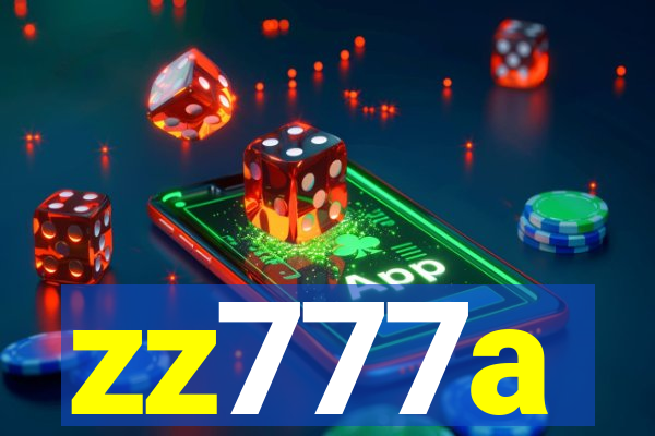 zz777a